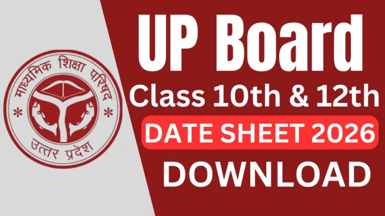 UP Board 10th, 12th Exam Date 2026 [OUT] Time Table PDF Download
